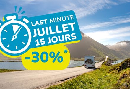 LAST MINUTE JUILLET 2 SEMAINES