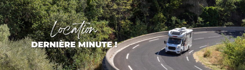 Location de camping-car à la dernière minute